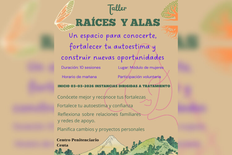raices-alas-taller-empoderamiento-mujeres-internas-centro-penitenciario-ceuta
